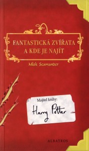 J.K. Rowling - Fantastická zvířata a kde je najít